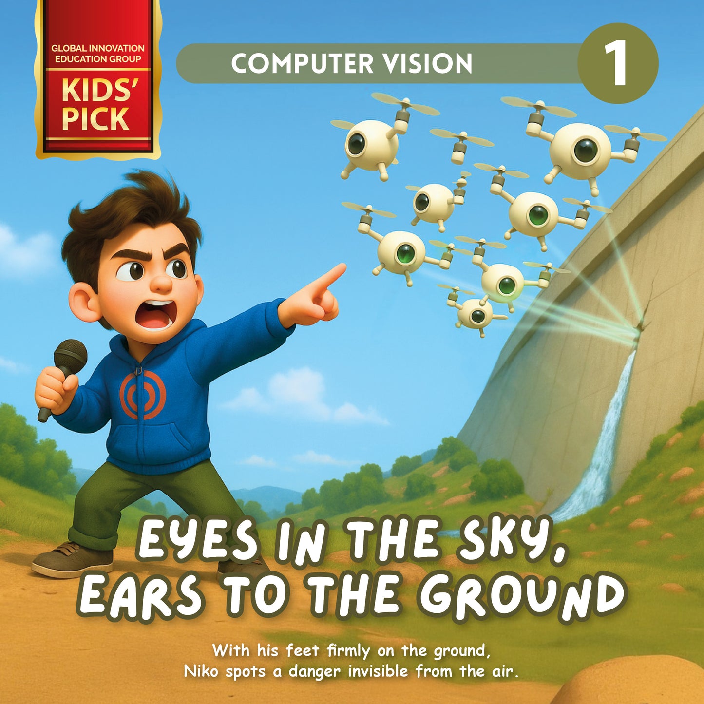 Book 1: Eyes in the Sky, Ears to the Ground