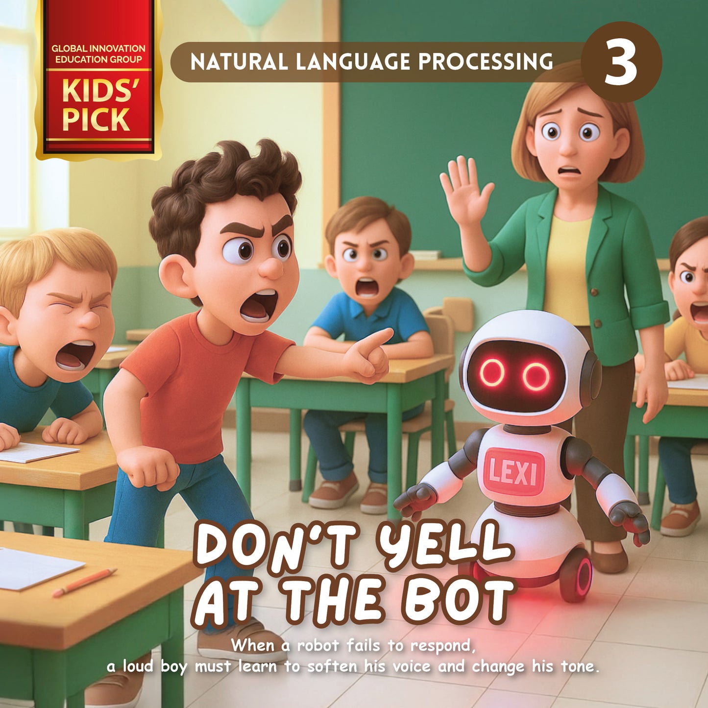 Book 3: Don’t Yell at the Bot