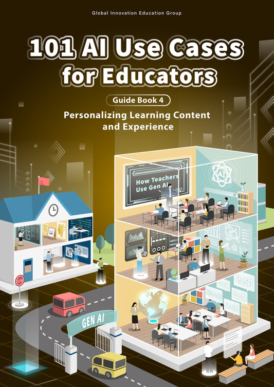 101 AI Use Cases for Educators_Book 4