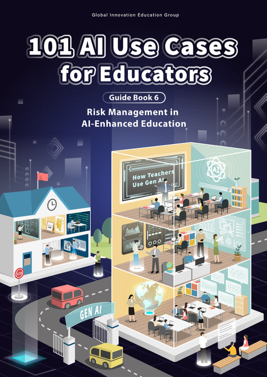 101 AI Use Cases for Educators_Book 6