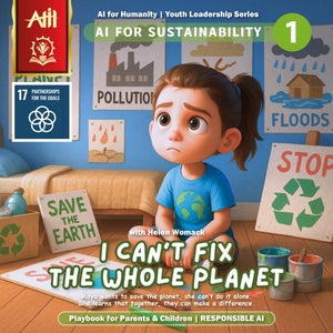 AI for Sustainability 01 I Can t Fix the Whole Planet