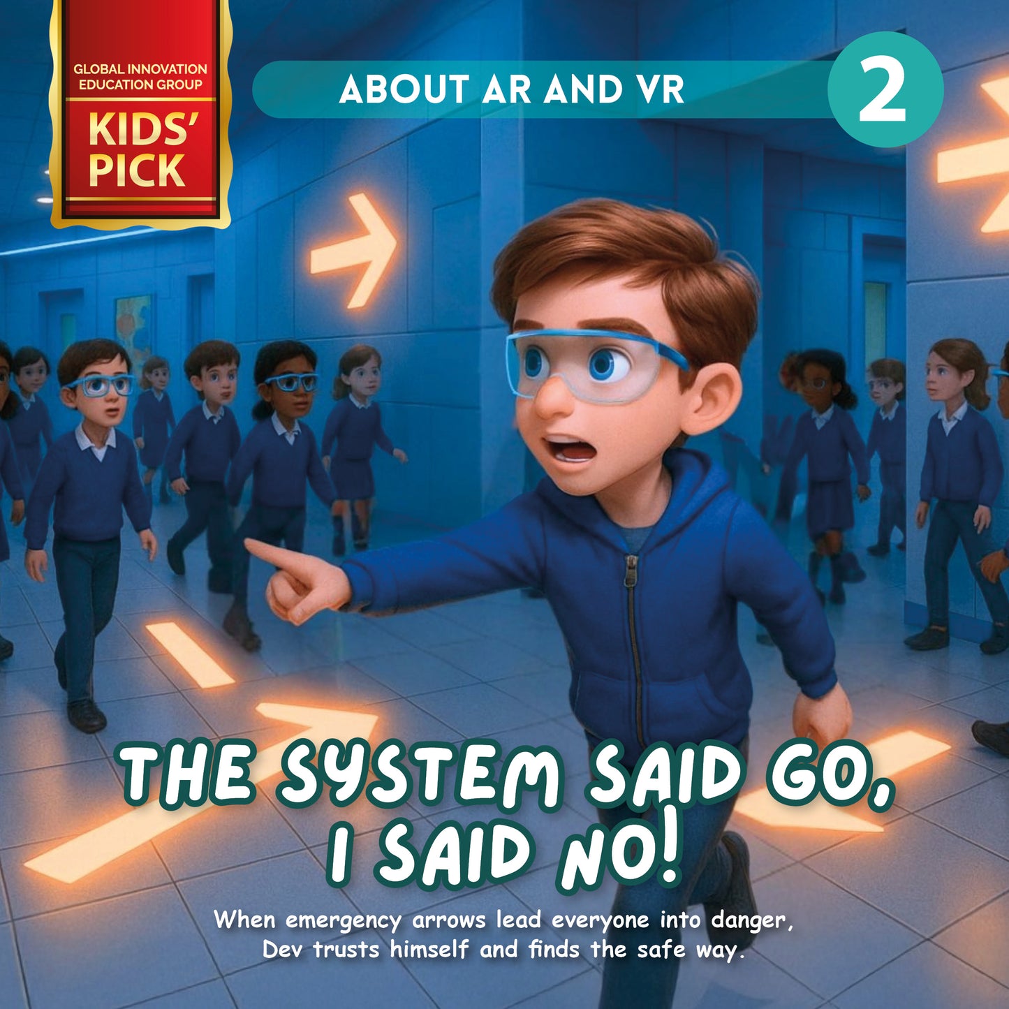 Book 2: The System Said Go, I Said No!