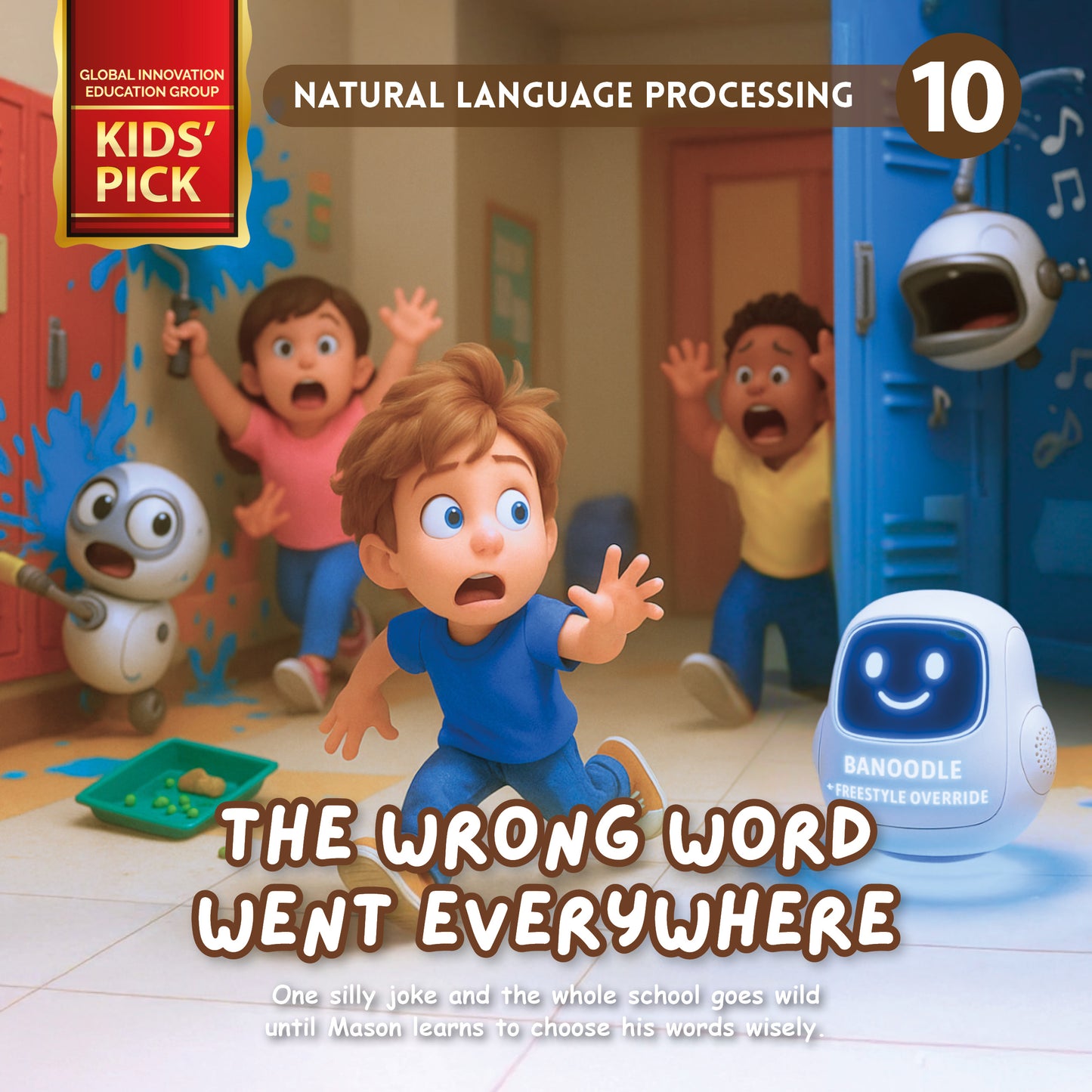 Book 10: The Wrong Word Went Everywhere